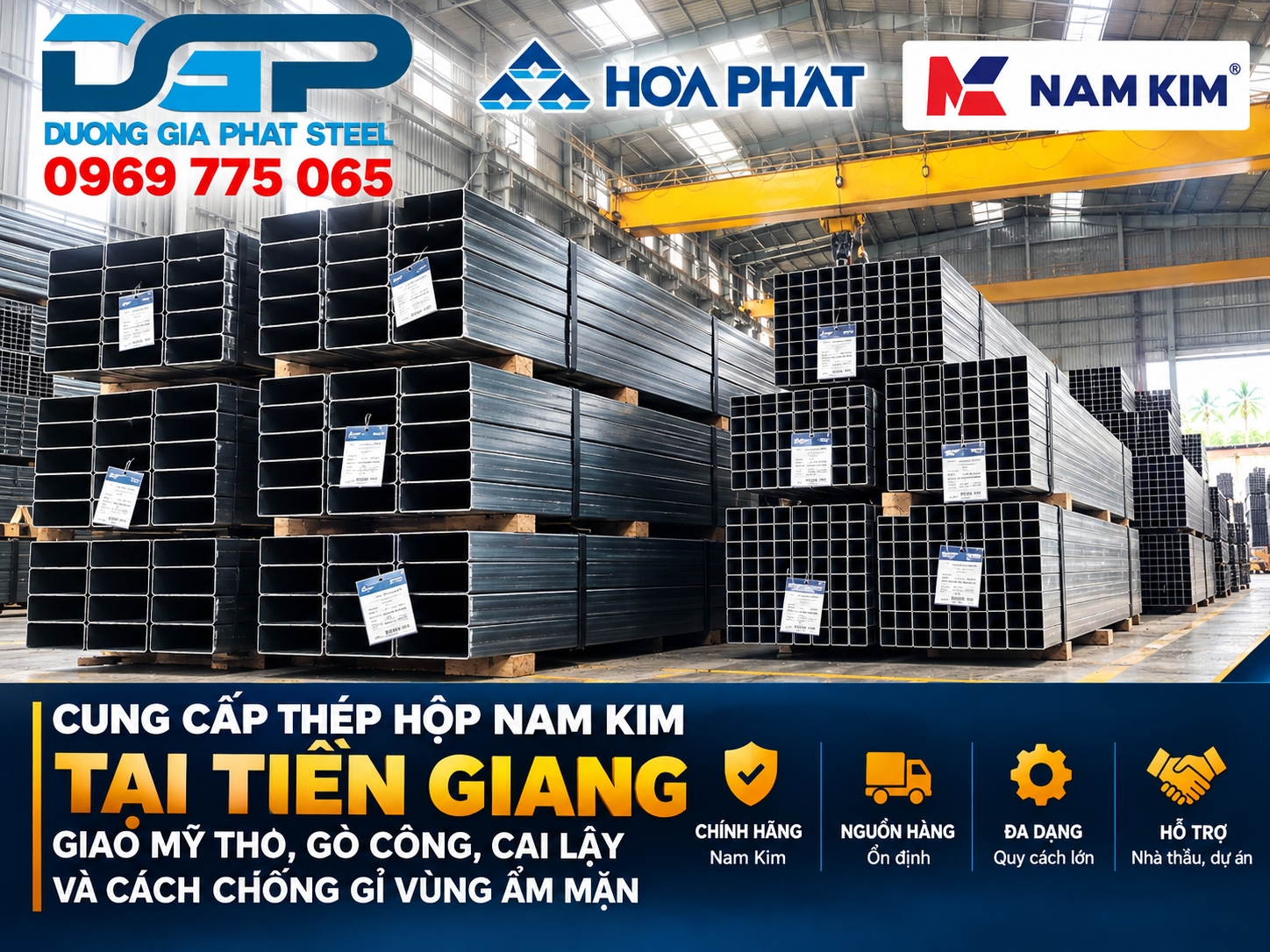 Cung cấp thép hộp Nam Kim tại Tiền Giang: giao Mỹ Tho, Gò Công, Cai Lậy và cách chống gỉ vùng ẩm mặn
